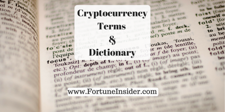 Terms to Know: Cryptocurrency and Blockchain Dictionary – Fortune Insider