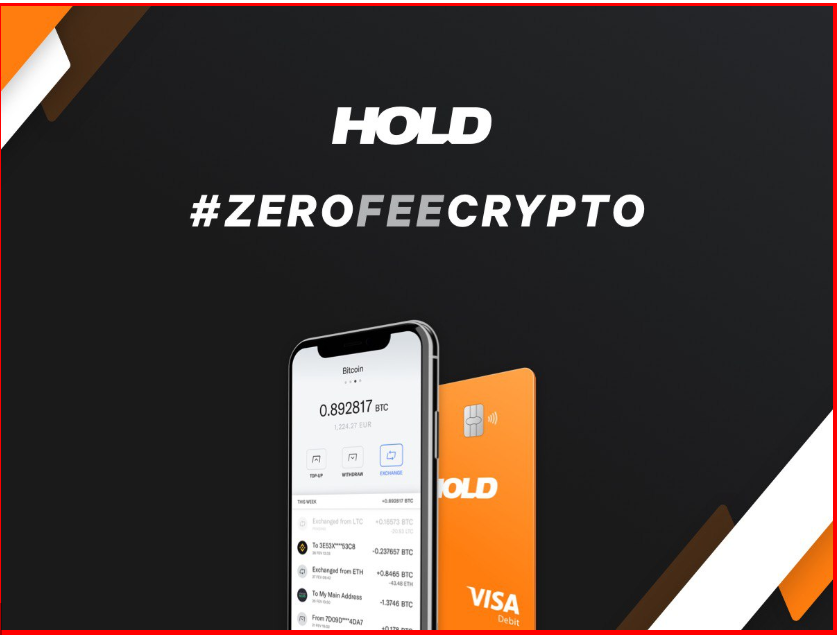 HOLD is Launching a Zero-Fee Crypto Exchange with Visa Debit Card