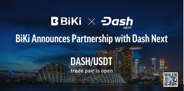 BiKi.com Announces Partnership with Dash Next