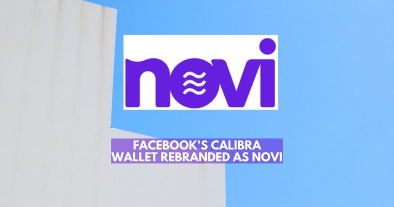 Facebook Calibra Wallet Rebranded as Novi