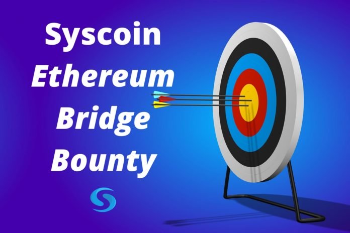 Syscoin Platform Announces Ethereum Bridge Bounty for Developers and ERC-20 Projects