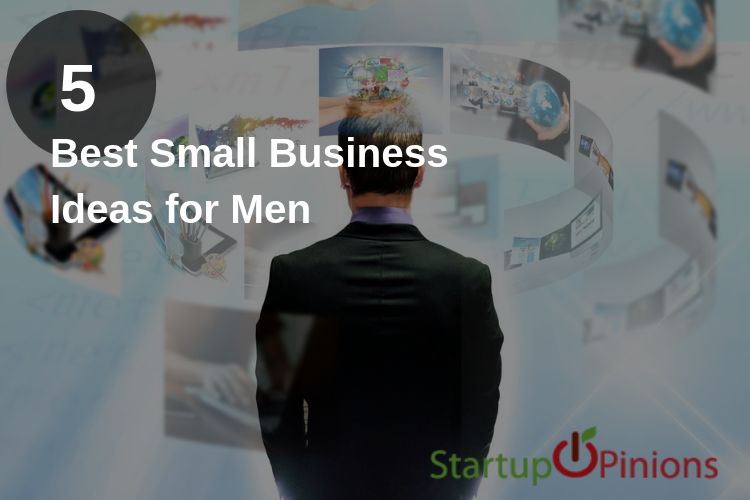 Some of the Best Small Business Ideas for Men