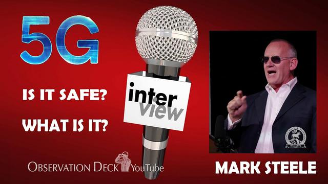 Mark Steele interview on life as we don’t know it.. The 5G debate