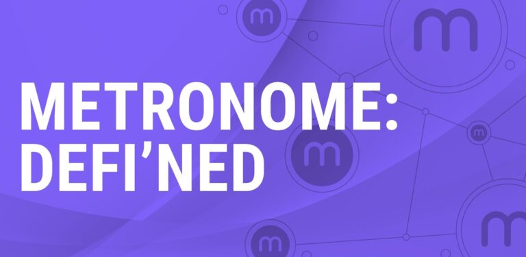 What is Metronome? $MET