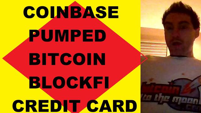 How Coinbase helped start the Bitcoin fire! Naval predicts KYC crypto-dividend! BlockFi credit card