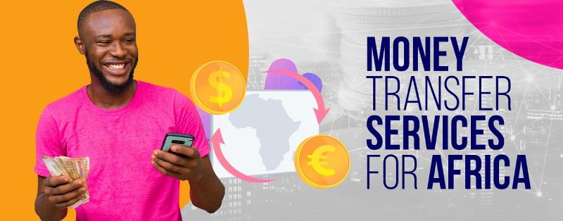 28 Money Transfer Services Checked For Africa: Extensive Guide