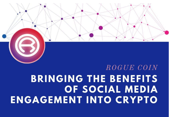 Rogue Coin: Building a System to Bring the Benefits of Social Media Engagement Into Crypto Conversions