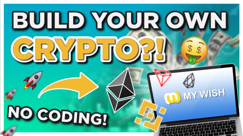BUILD a CRYPTO token with NO CODING on ETH or BSC or EOS or TRON