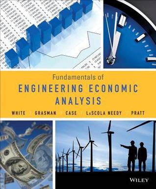 ?DOWNLOAD?~ Fundamentals of Engineering Economic Analysis By — John A. White Book | by Rtsysdz | Sep, 2021 |