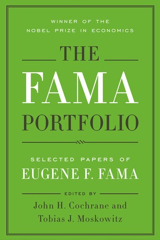 [DOWNLOAD IN !PDF (The Fama Portfolio: Selected Papers of Eugene F. Fama) ~*EPub] | by Hahmed | Aug, 2021 |
