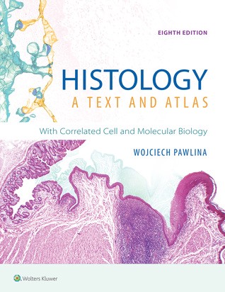 [PDF] DOWNLOAD Histology: A Text and Atlas: With Correlated Cell and Molecular Biology READ | by Zbwfaqduuc | Sep, 2021 |