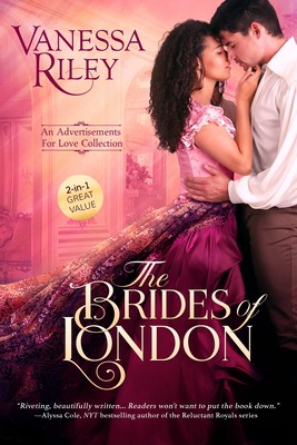 [VK]`EPUB !! The Brides of London: an Advertisements for Love collection by Vanessa Riley ＤＯＷＮＬＯＡＤ — FULL BOOK | by Qprinc | Sep, 2021 |