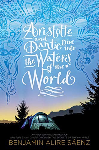[Pdf-Download] Aristotle and Dante Dive into the Waters of the World by Benjamin Alire Sáenz [Full Books] `Free | by Uemad Sms Love | Oct, 2021 |