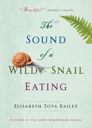 [^DOWNLOAD PDF]The Sound of a Wild Snail EatingBYElisabeth Tova Bailey | by Hxggsgffsff | Sep, 2021 |