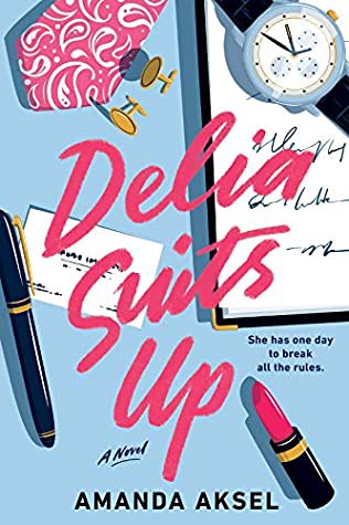[VK]`EPUB !! Delia Suits Up by Amanda Aksel ＤＯＷＮＬＯＡＤ — FULL BOOK | by Wisadora | Sep, 2021 | Medium
