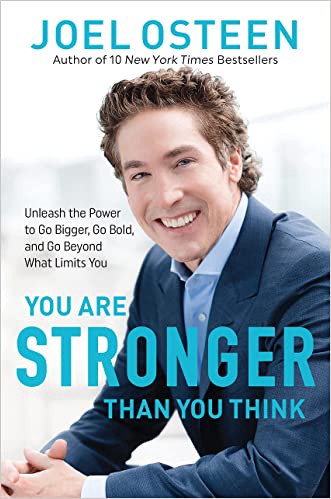 PDF Download You Are Stronger than You Think: Unleash… Full Book by Joel Osteen | by Jns | Oct, 2021 |