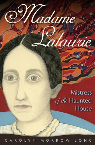 [*EBOOKS]Madame Lalaurie, Mistress of the Haunted HouseBYCarolyn Morrow LongFullVersion | by Jfjjhhddddhggdhhggf | Oct, 2021 |