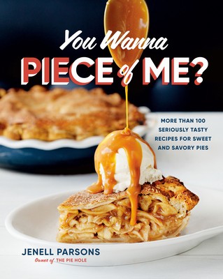[PDF] Download You Wanna Piece of Me?: More Than 100 Seriously Tasty Recipes for Sweet and Savory Pies *Epub* by :Jenell Parsons | by Volipantaidere34 | Oct, 2021 |