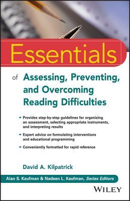 DOWNLOAD FREE Essentials of Assessing, Preventing, and Overcoming Reading Difficulties by David A Kilpatrick | by Wikptgil | Oct, 2021 |