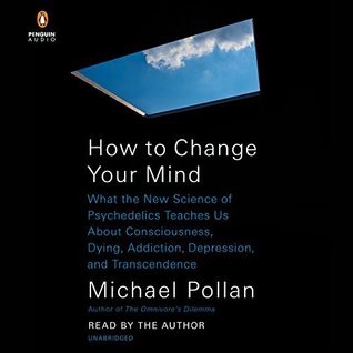 PDF Download!@ How to Change Your Mind: What the New Science of Psychedelics Teaches Us About Consciousness, Dying, Addiction, Depression, and Transcendence eBook PDF | by Qcv Ftuho | Oct, 2021 |