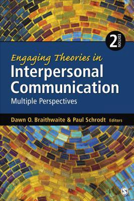 [^PDF]->Read Engaging Theories in Interpersonal Communication: Multiple Perspectives BY — Dawn O. Braithwaite Full ebook | by Dbarfiv | Oct, 2021 |