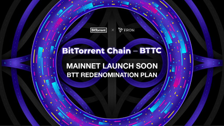 Launch of BTTC Mainnet and BTT Redenomination Plan | by BitTorrent Inc. | Dec, 2021 |