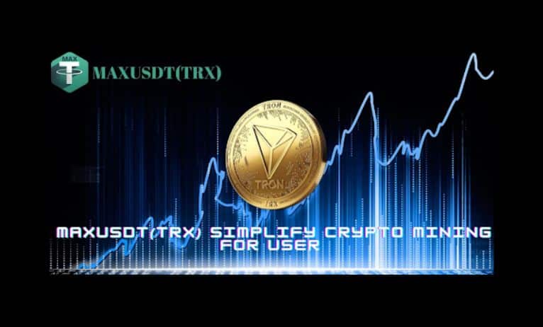 MAXUSDT (TRX) Provides Users with Risk-free Investment Options – BitcoinEthereumNews.com