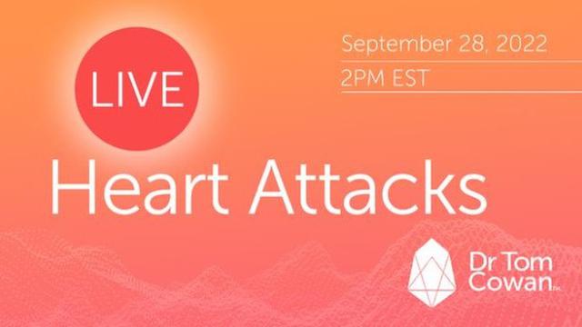 Heart Attacks webinar with Dr. Tom Cowan
