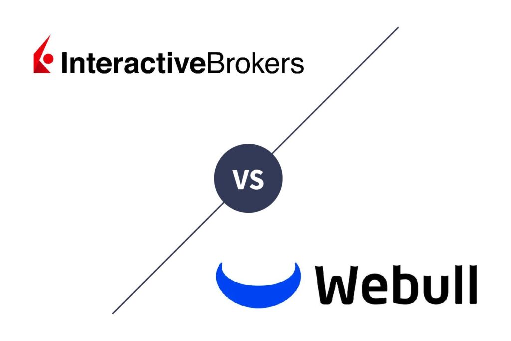 Interactive Brokers vs. Webull 2022