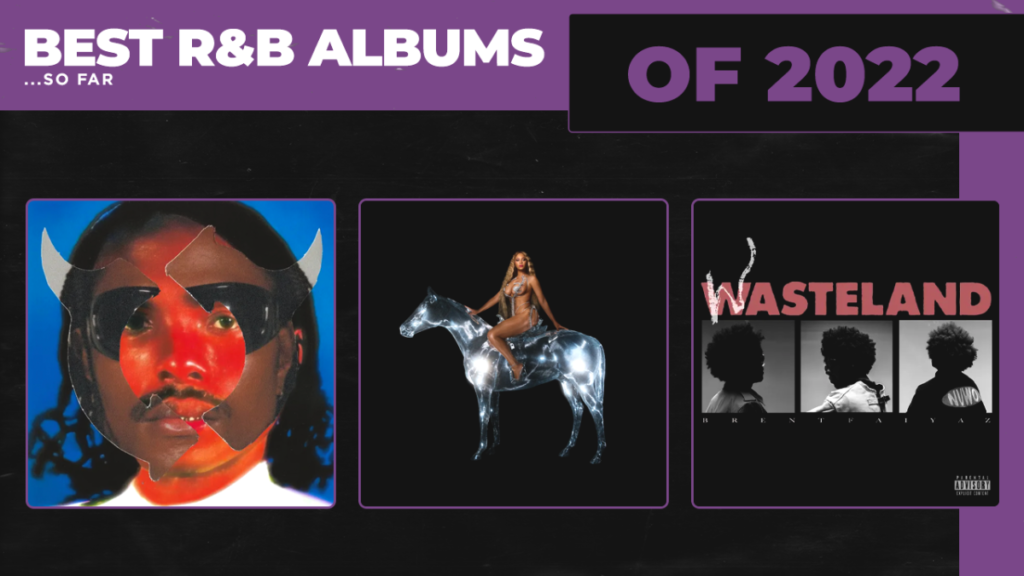 The Best R&B Albums of 2023 …(so far)