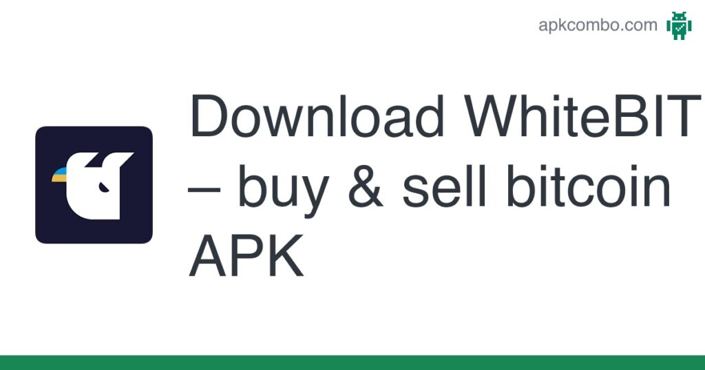 [apk_updated] WhiteBIT – buy & sell bitcoin