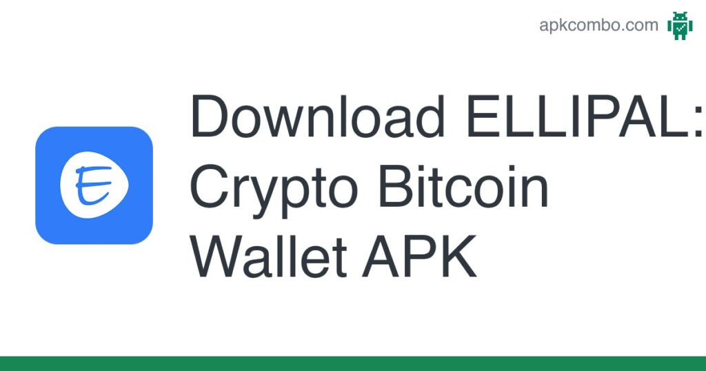 [apk_updated] ELLIPAL: Crypto Bitcoin Wallet