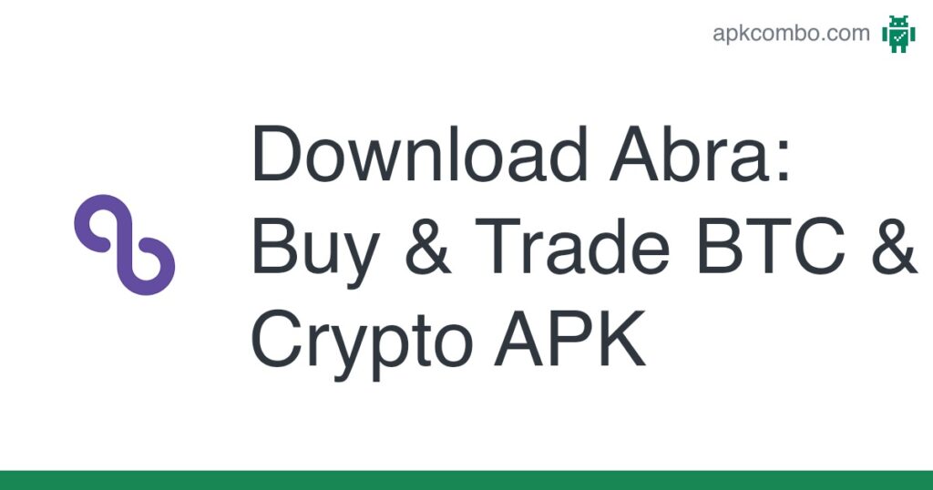 [apk_updated] Abra: Buy & Trade BTC & Crypto
