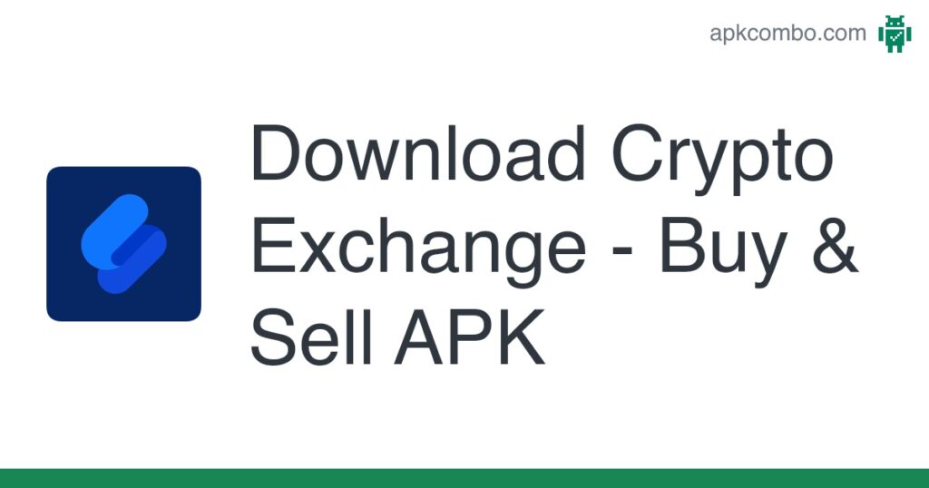[apk_updated] Crypto Exchange – Buy & Sell