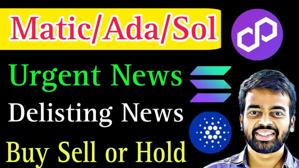 Matic Coin Urgent News Today | Ada Coin News Today | Sol Coin News Today | Delisting From Robinhood | CoinMarketBag