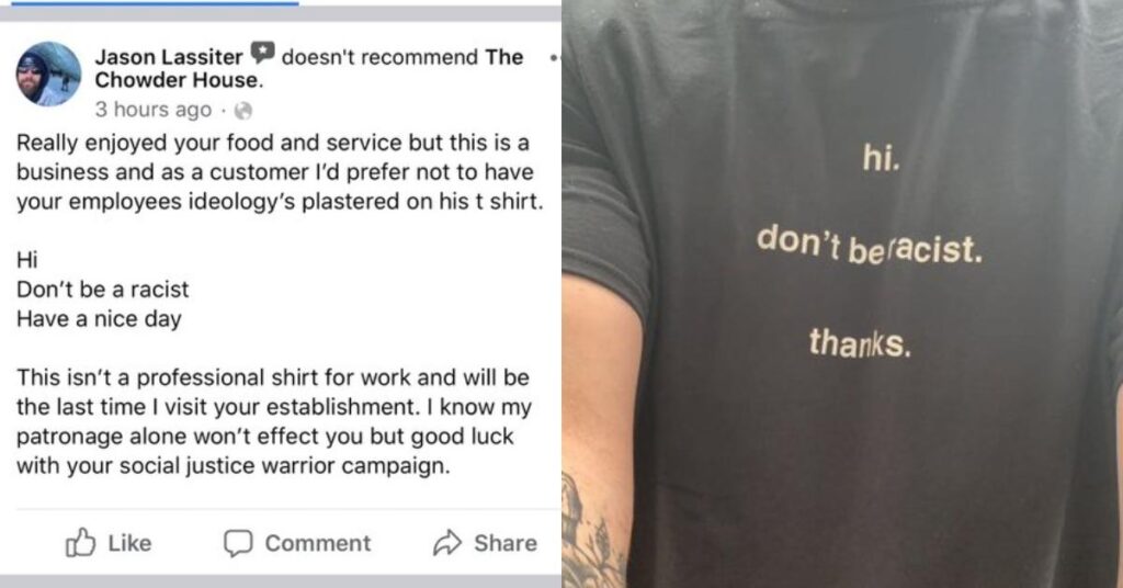 Server’s “Don’t Be Racist” Shirt Results In Negative Reviews for Restaurant