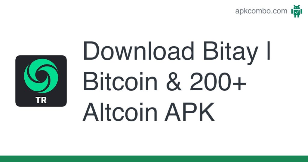 [apk_updated] Bitay | Bitcoin & 200+ Altcoin