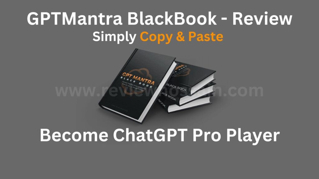 GPTMantra BlackBook Review – Boost Your Digital Marketing Success with the Powerful | TechPlanet