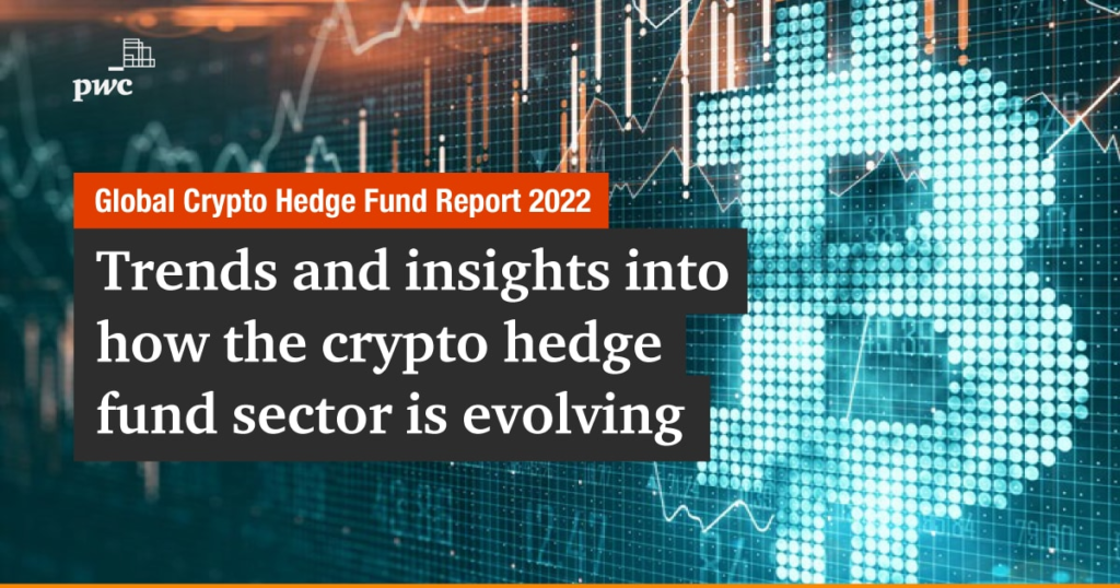 More than a third of traditional hedge funds now invest in digital assets, nearly double a year ago: PwC Global Crypto Hedge Fund Report 2022