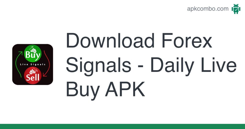 [apk_updated] Forex Signals – Daily Live Buy