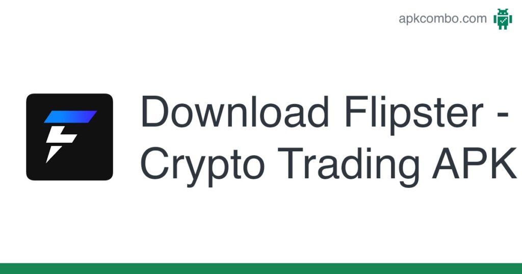 [apk_updated] Flipster – Crypto Trading