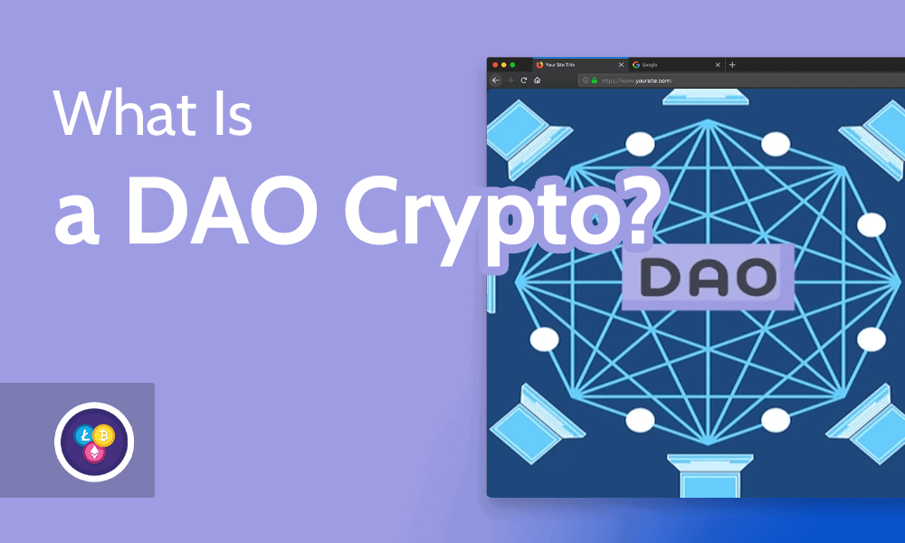 What Is a DAO in Crypto: Decentralized Autonomous Organizations Explained
