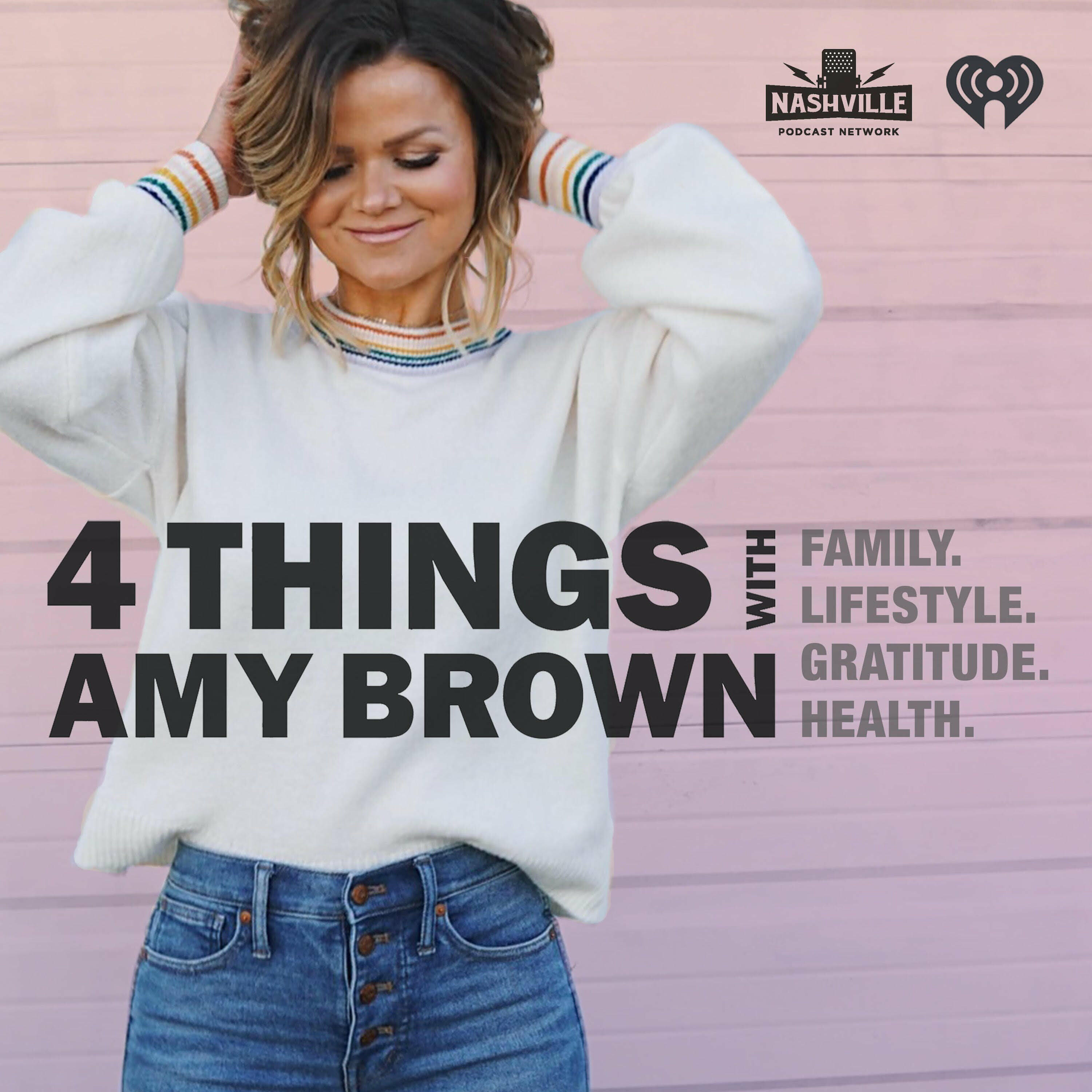 4 Things with Amy Brown | iHeart