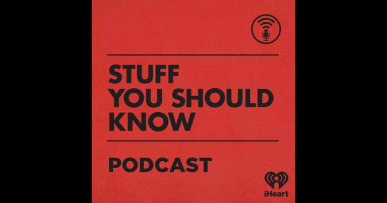 Stuff You Should Know | iHeart